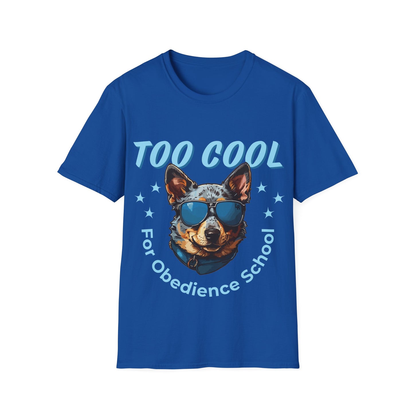 Funny ACD T-Shirt - Too Cool for Obedience School