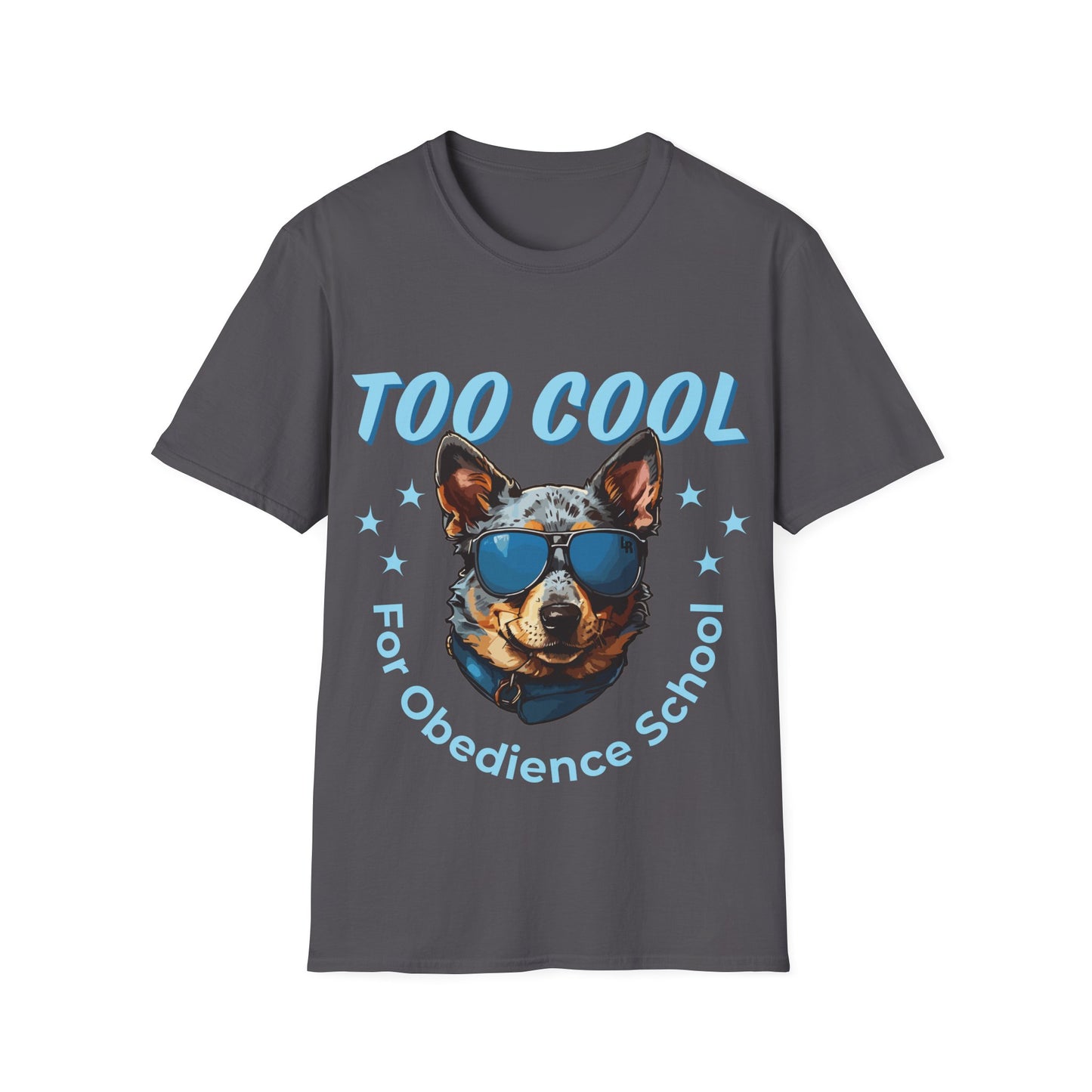 Funny ACD T-Shirt - Too Cool for Obedience School