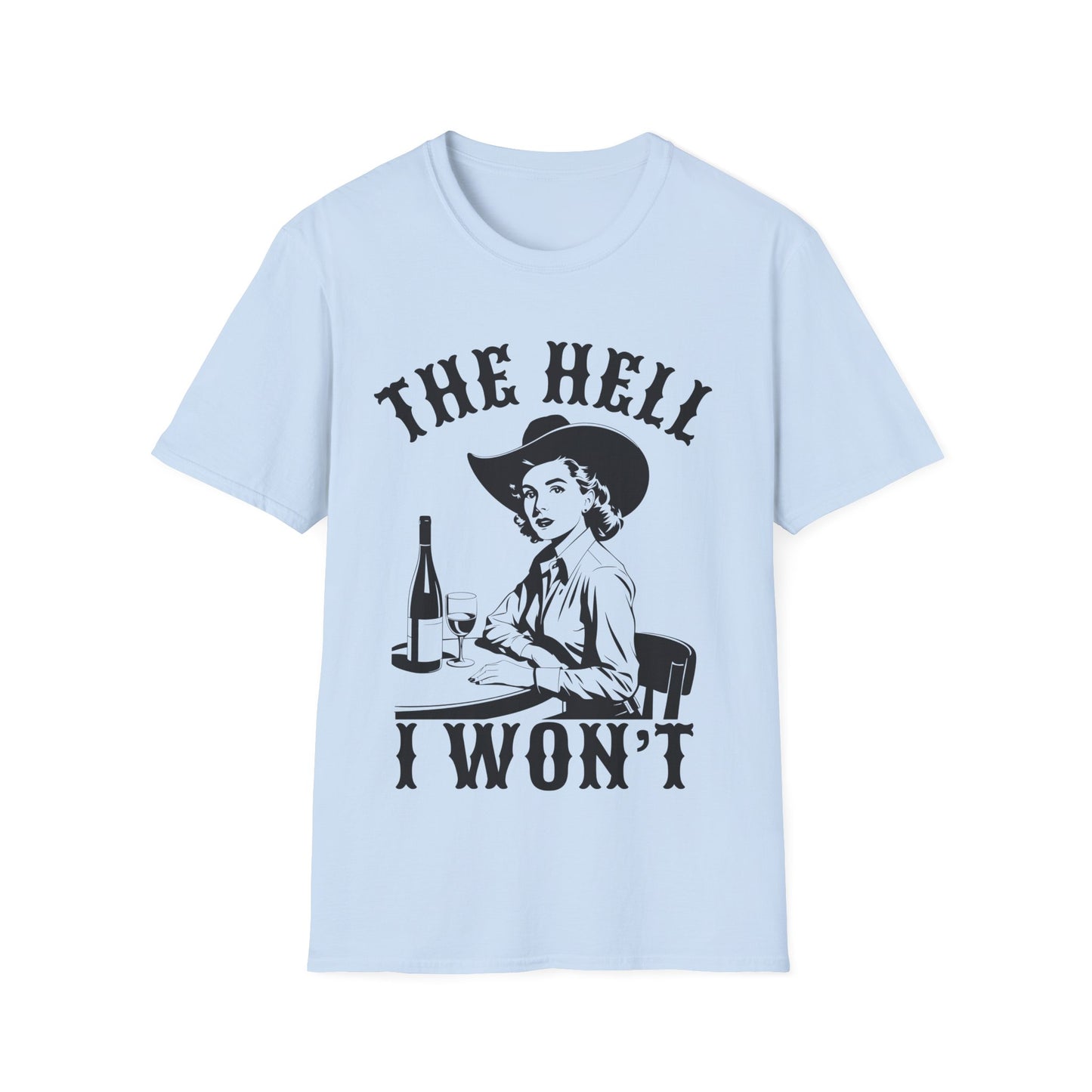 The Hell I Won't Vintage Cowgirl Graphic Tee