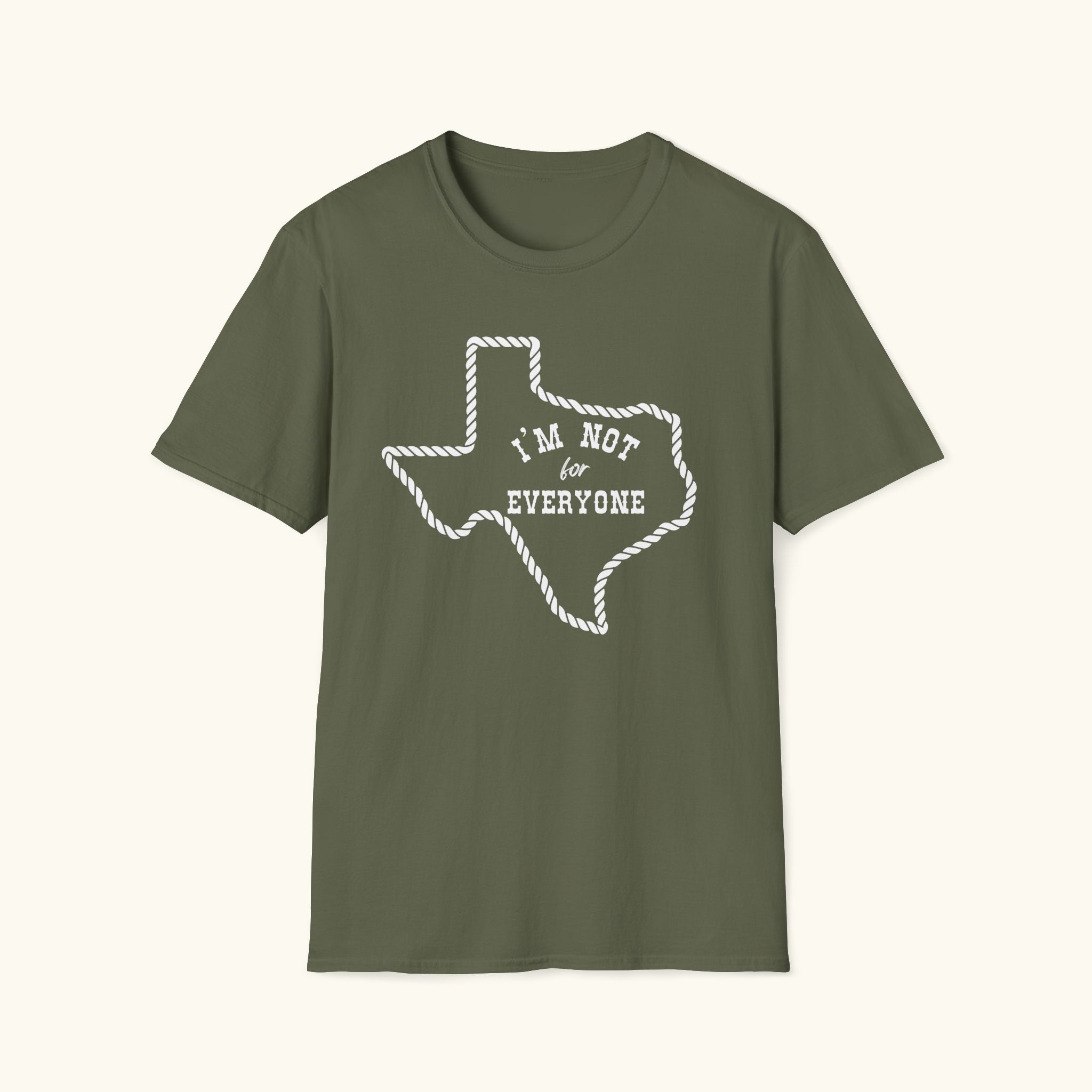 Not For Everyone T-Shirt