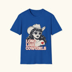Long Live Cowgirls T-Shirt