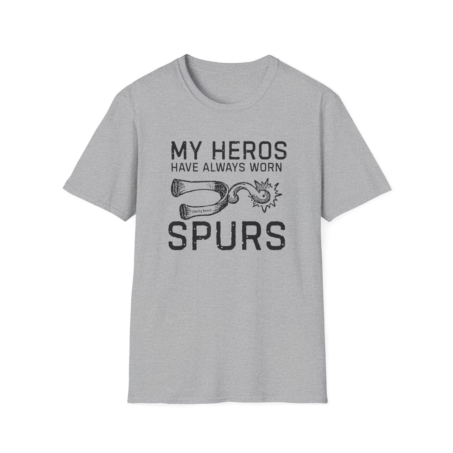 My Heros Have Always Worn Spurs Graphic Tee