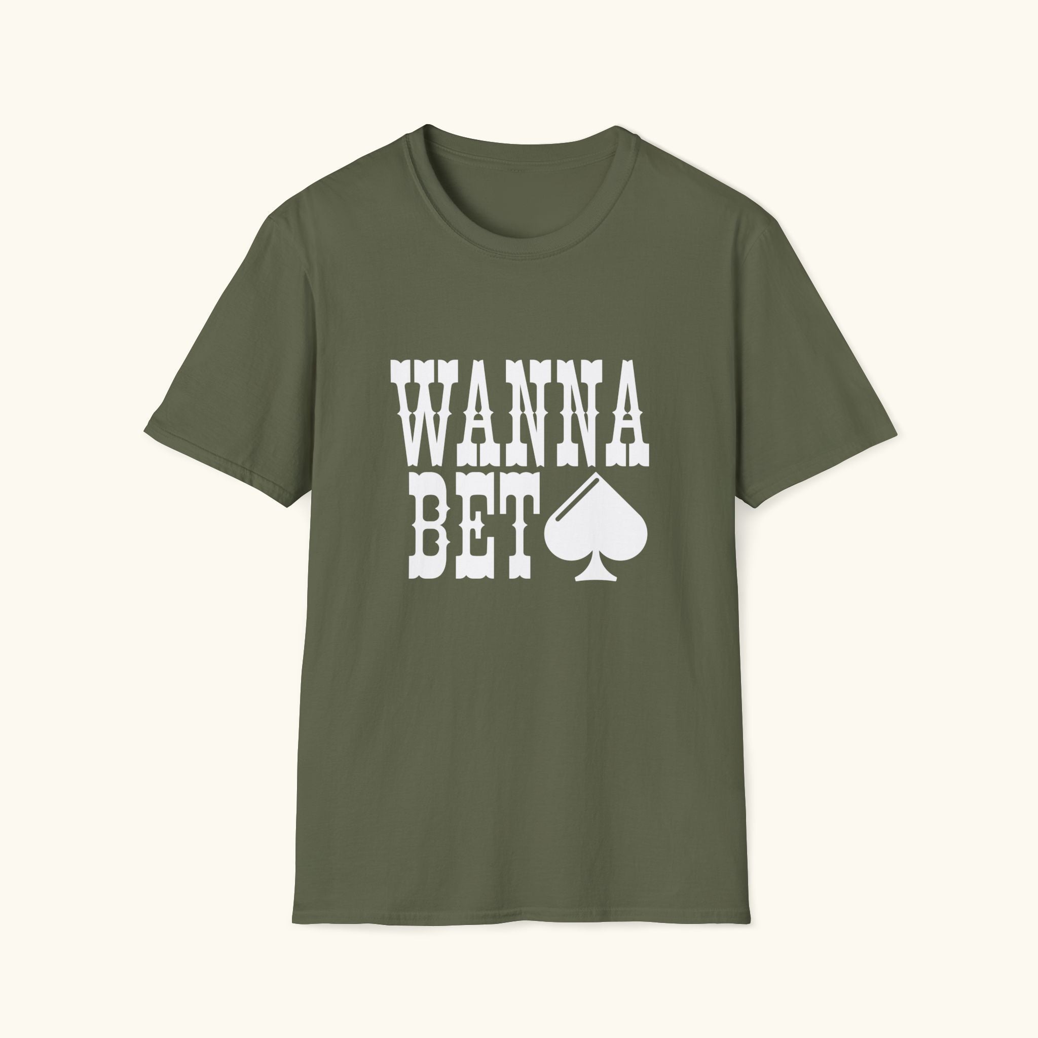Wanna Bet T-Shirt