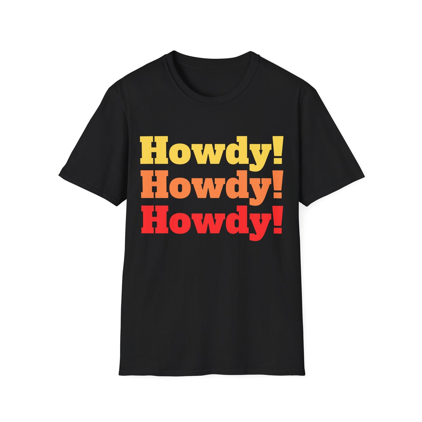Howdy, Howdy, Howdy! Graphic T-Shirt