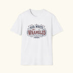 Red, White & Wrangled T-Shirt