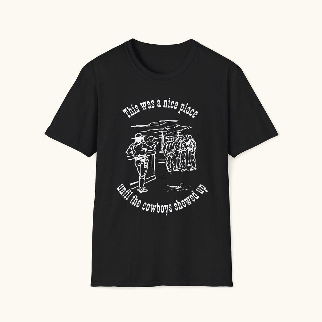 Was A Nice Place T-Shirt