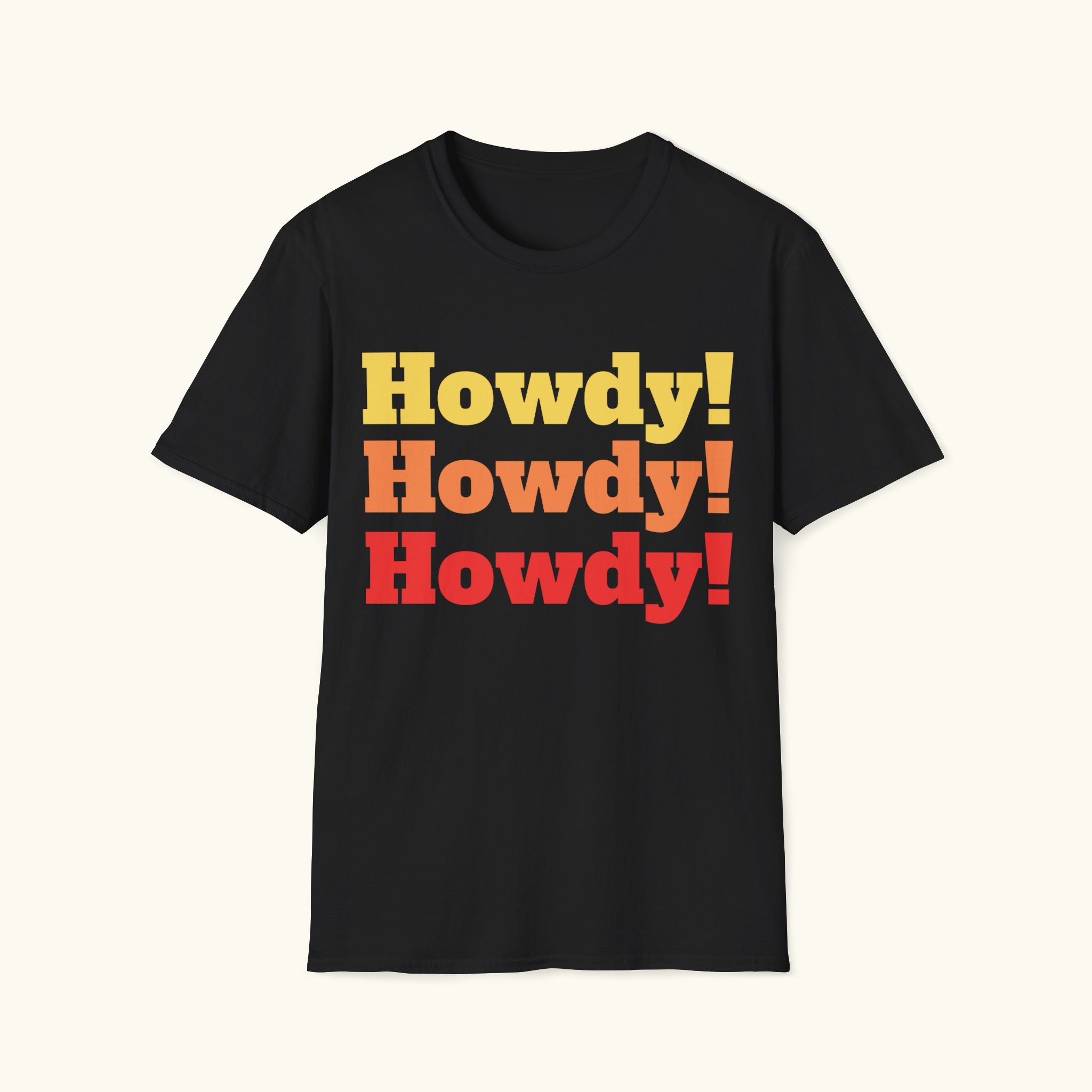 Howdy, Howdy, Howdy! T-Shirt