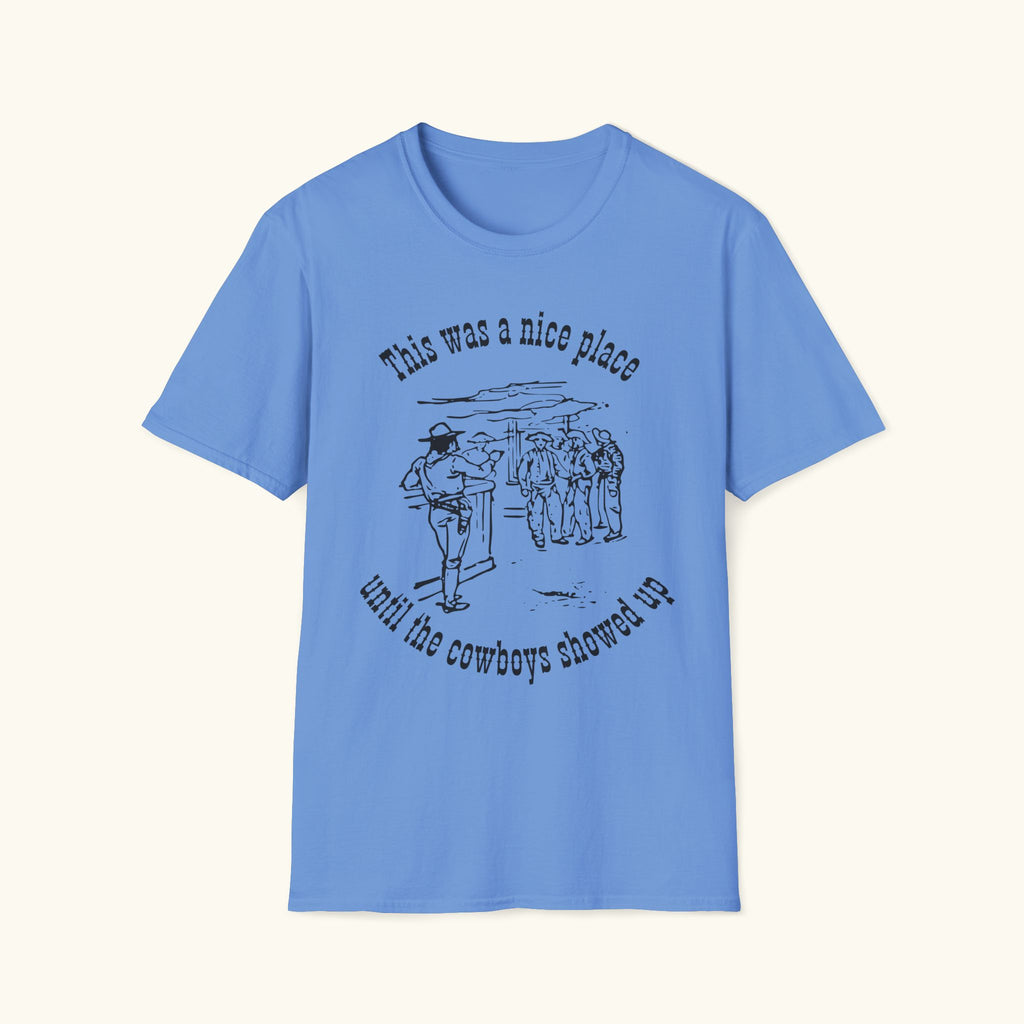 Was A Nice Place T-Shirt