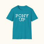 Pony Up T-Shirt