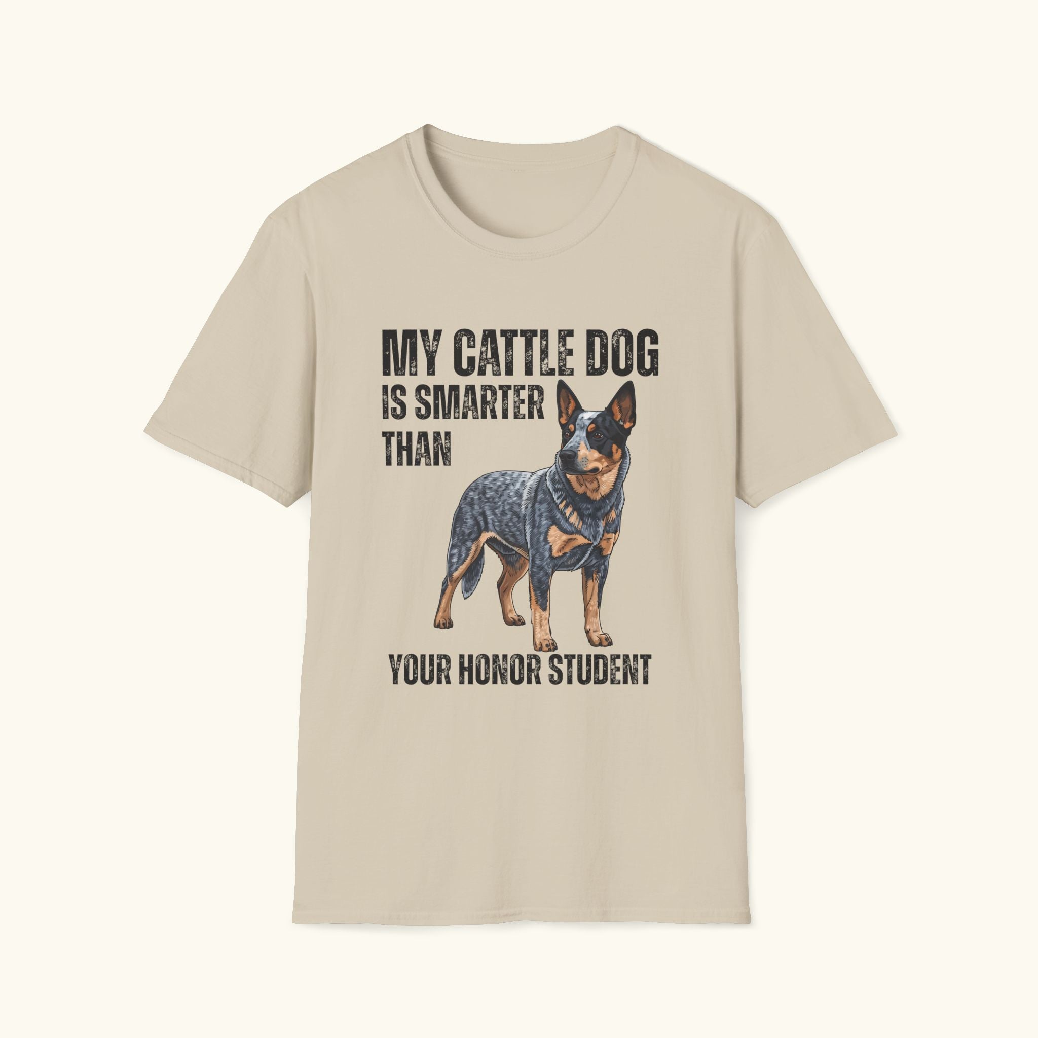 My Cattle Dog T-Shirt