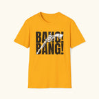 BANG! T-Shirt