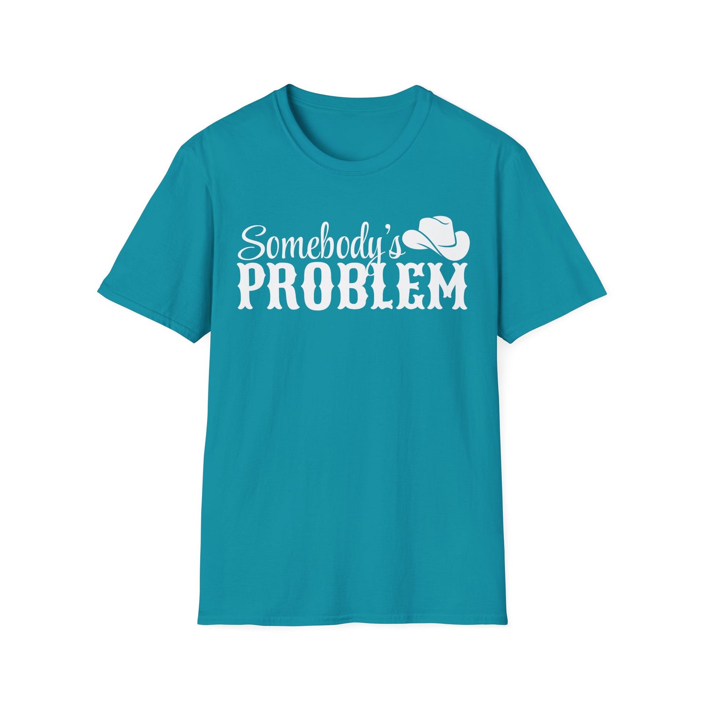 Somebody's Problem Cowgirl Graphic T-Shirt