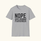 Nope T-Shirt