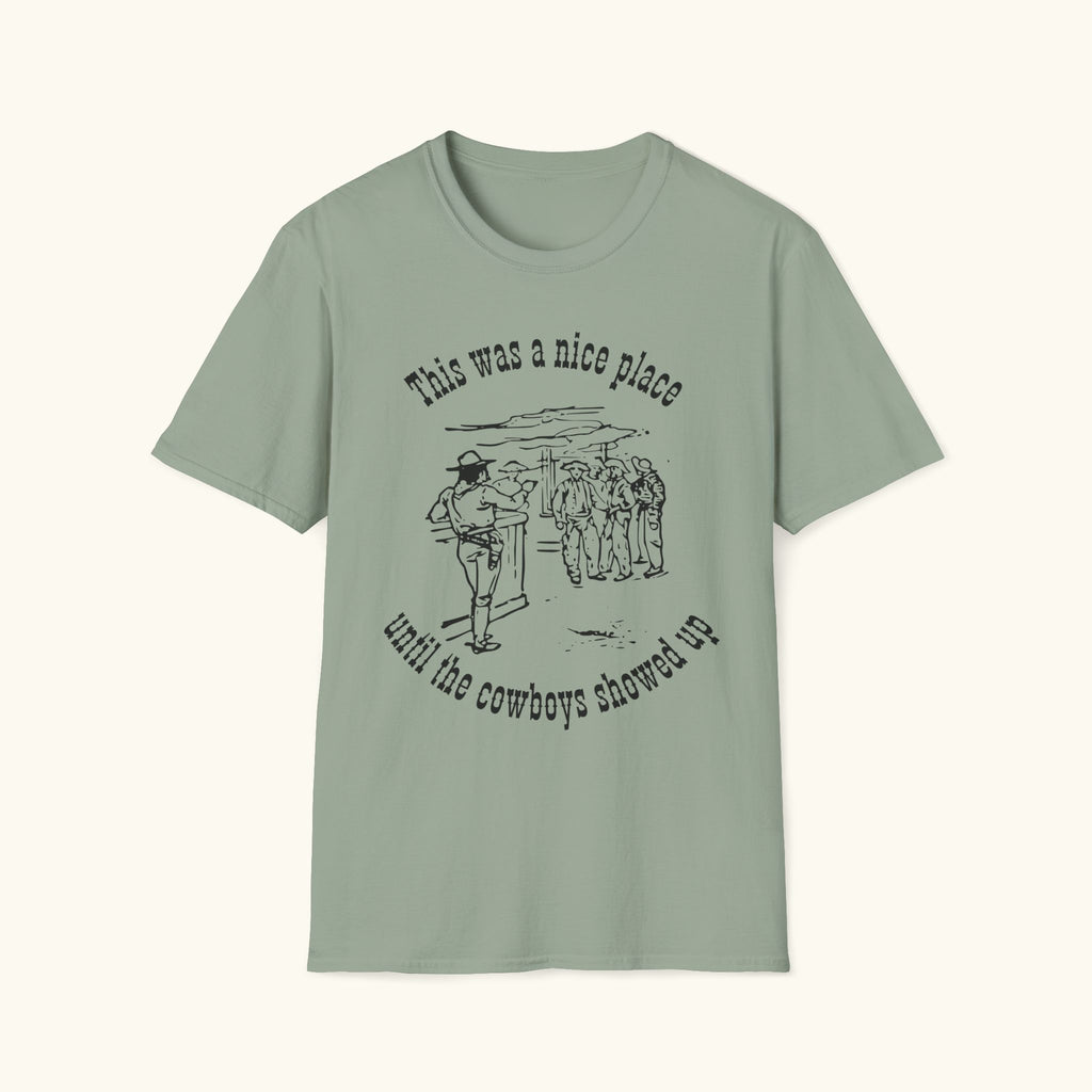 Was A Nice Place T-Shirt