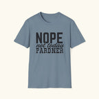 Nope T-Shirt