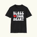 Bless Your Heart T-Shirt