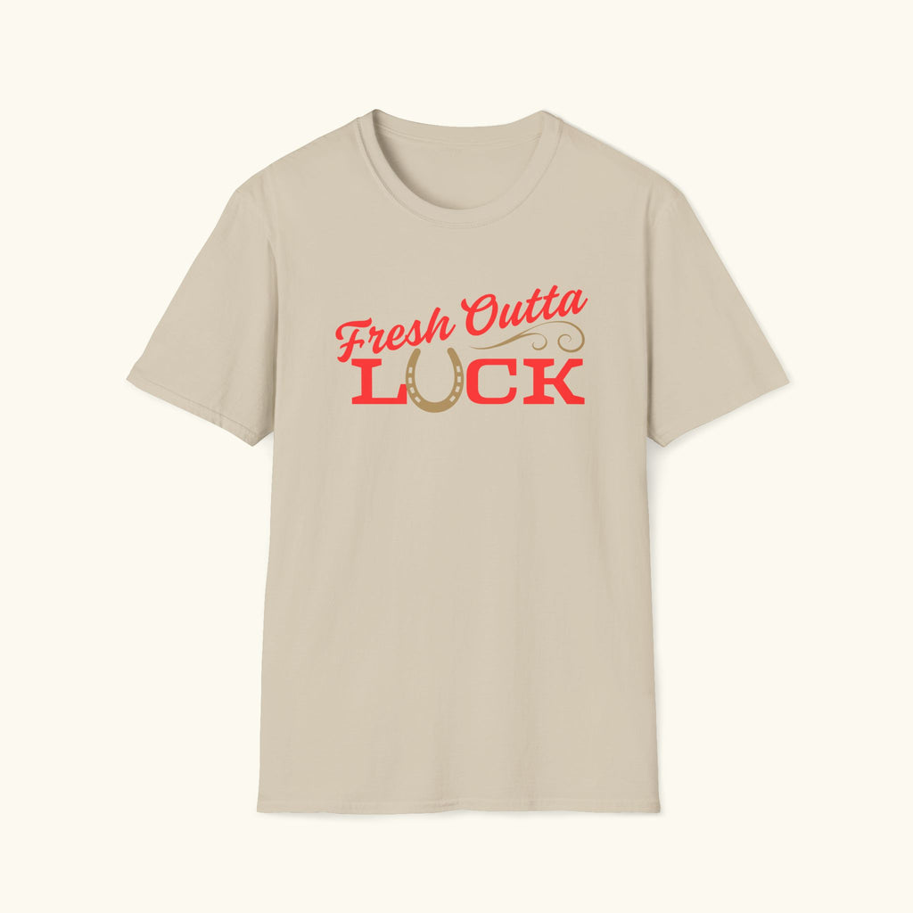 Outta Luck T-Shirt