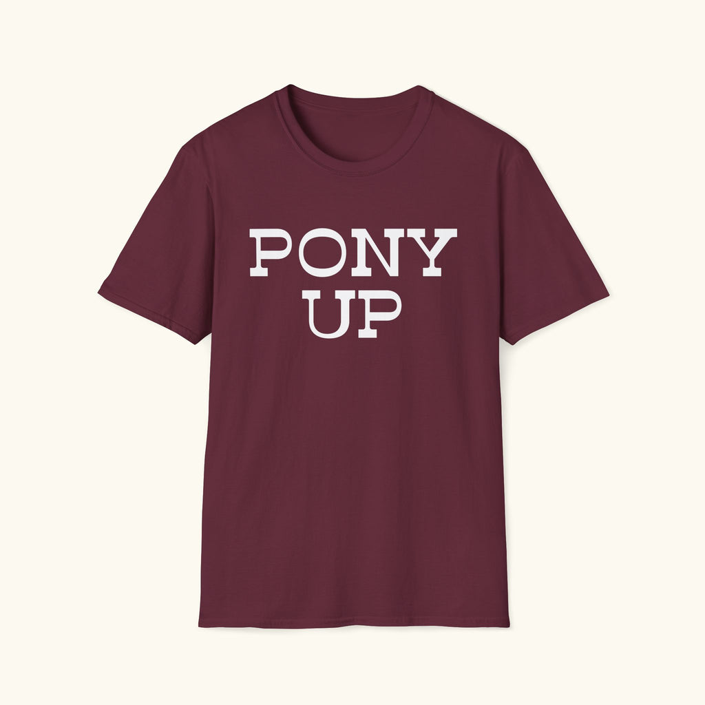 Pony Up T-Shirt