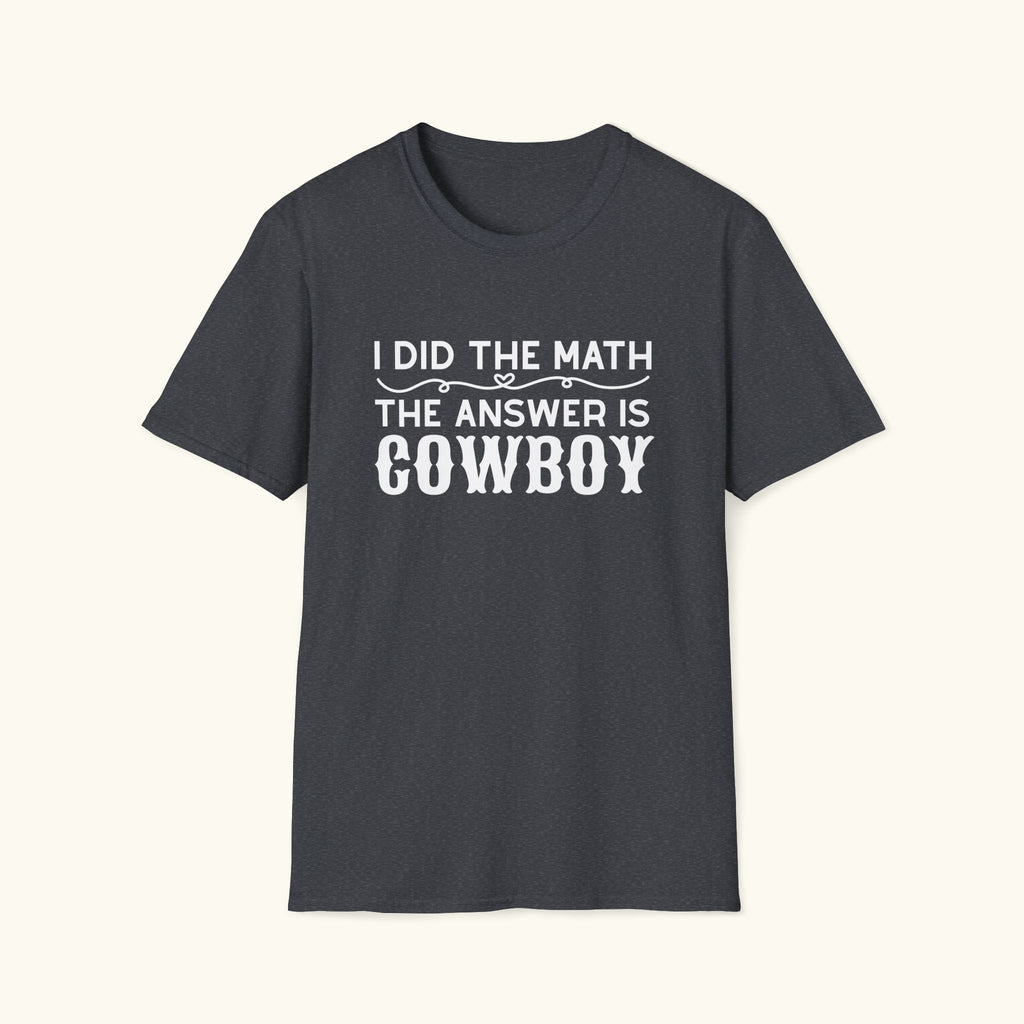 I Did The Math T-Shirt