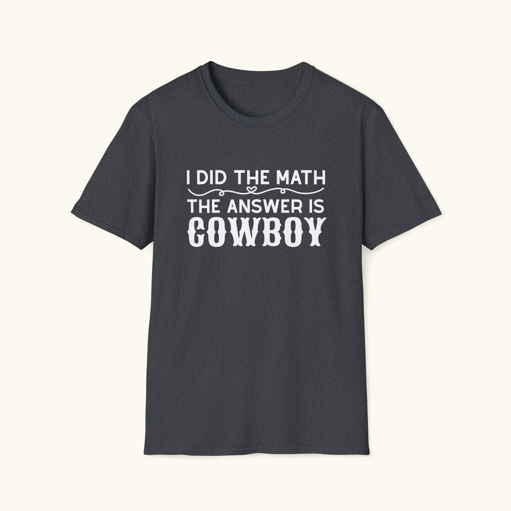 I Did The Math T-Shirt