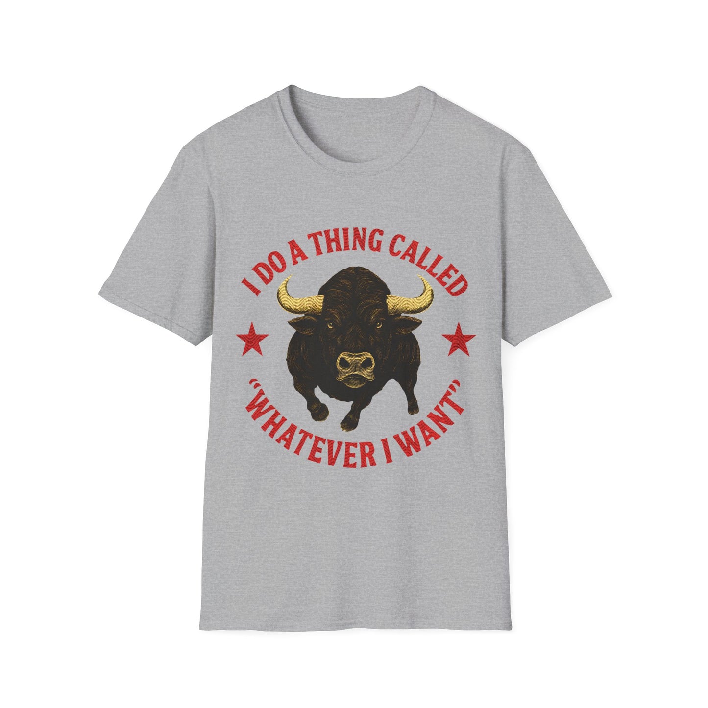 Whatever I Want Bull Graphic Tee