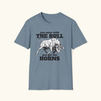 You Get The Horns T-Shirt