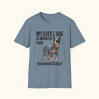 My Cattle Dog T-Shirt