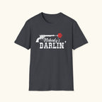 Nobody's Darlin' T-Shirt