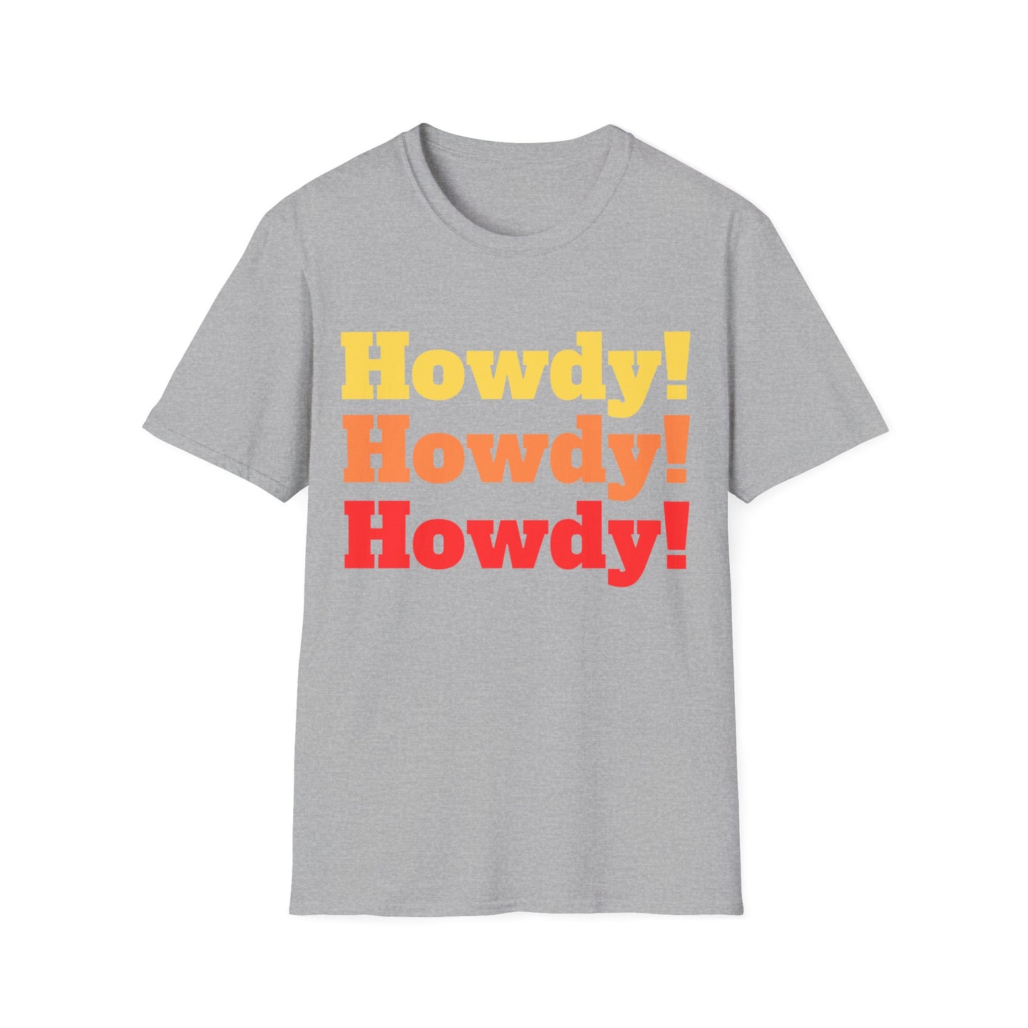 Howdy, Howdy, Howdy! Graphic T-Shirt