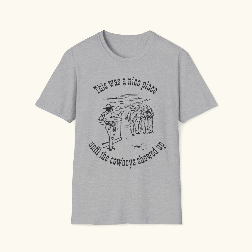 Was A Nice Place T-Shirt