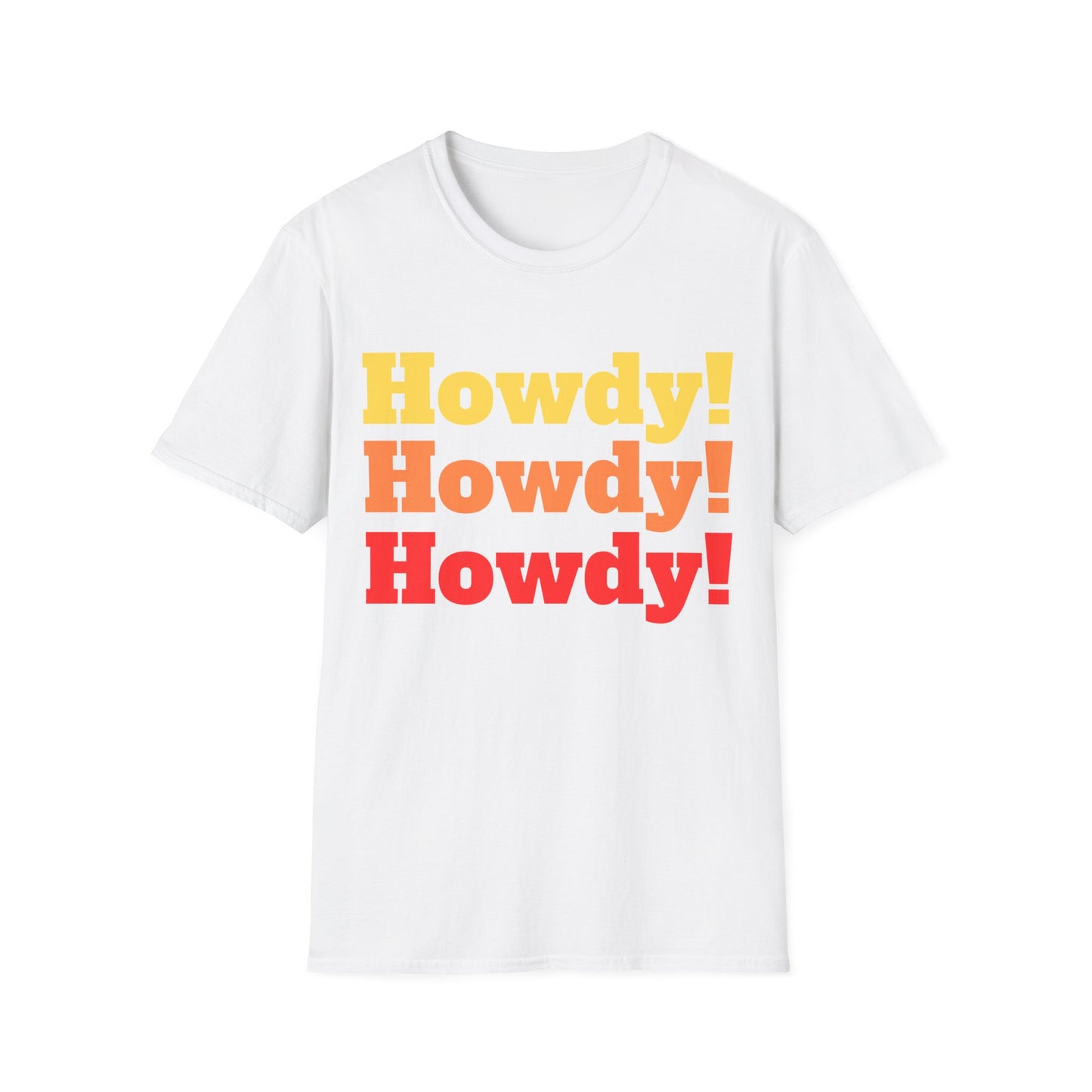 Howdy, Howdy, Howdy! Graphic T-Shirt
