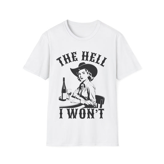 The Hell I Won't Vintage Cowgirl Graphic Tee