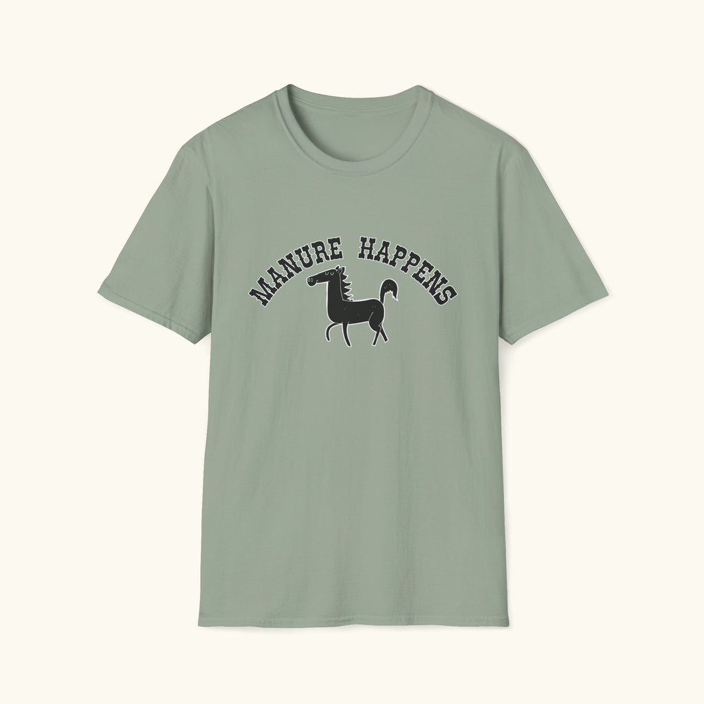 Manure Happens T-Shirt
