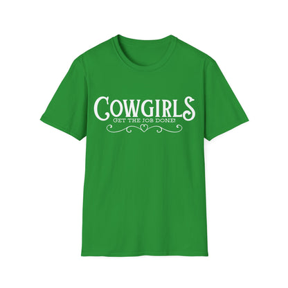 Cowgirls Get the Job Done Graphic Tee