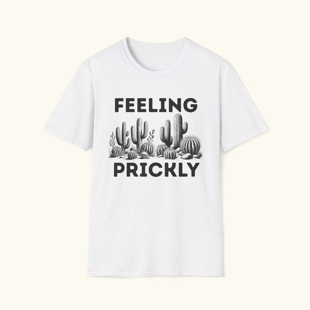 Feeling Prickly T-Shirt