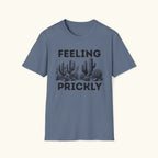 Feeling Prickly T-Shirt