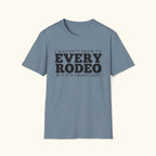 Every Rodeo T-Shirt