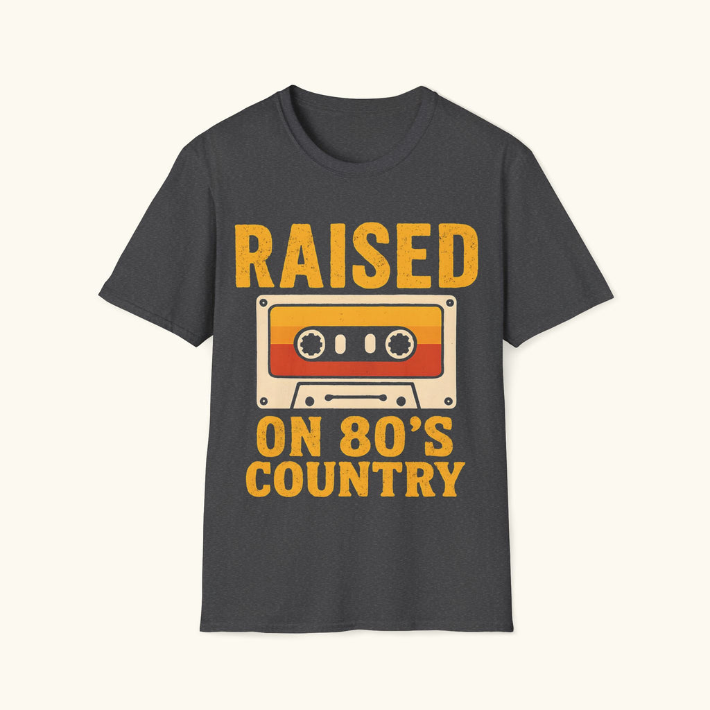 Raised on 80's Country T-Shirt