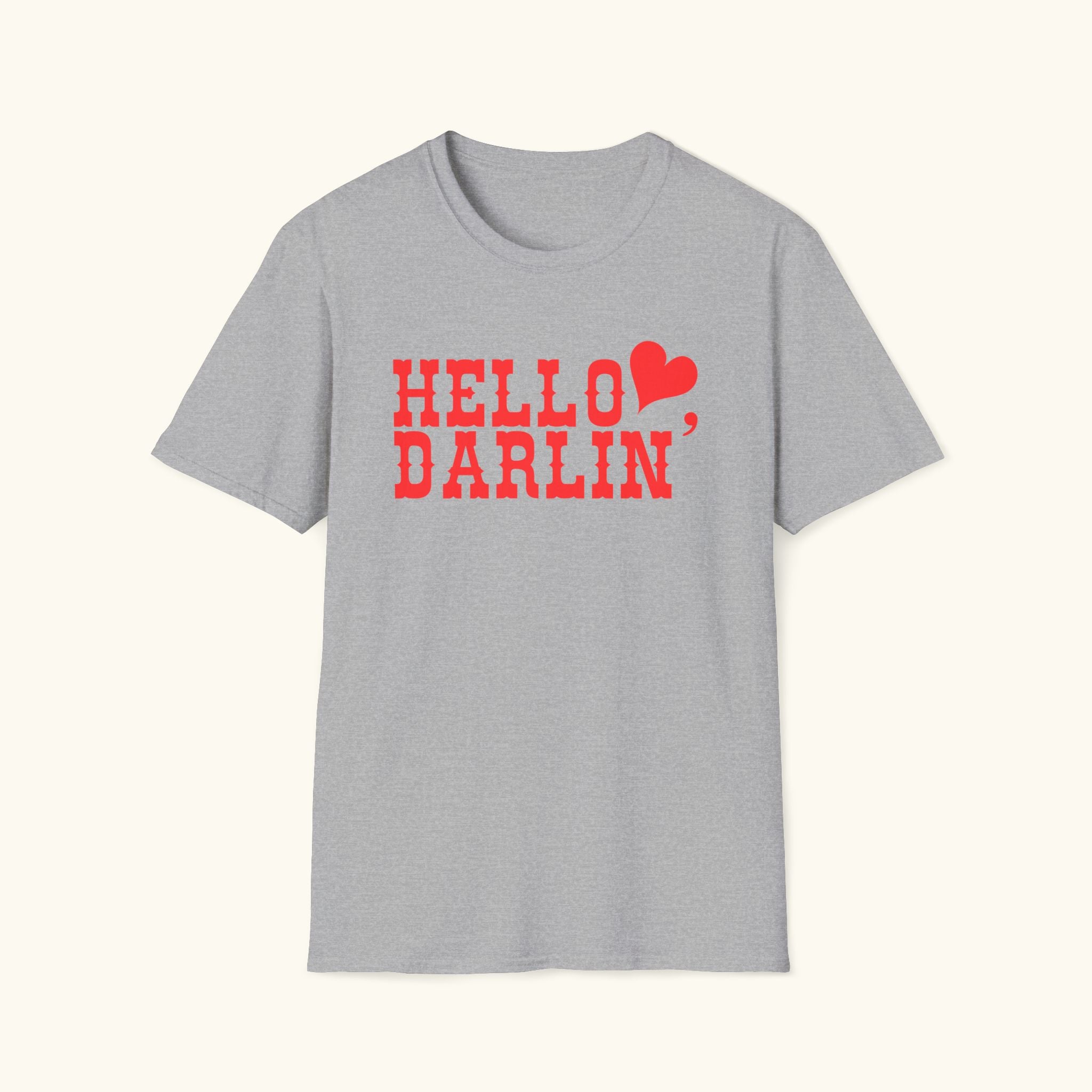 Hello Darlin' T-Shirt