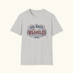 Red, White & Wrangled T-Shirt