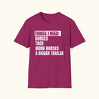 Things I Need T-Shirt