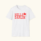 Hello Darlin' T-Shirt