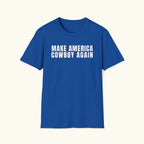 Make America Cowboy Again T-Shirt