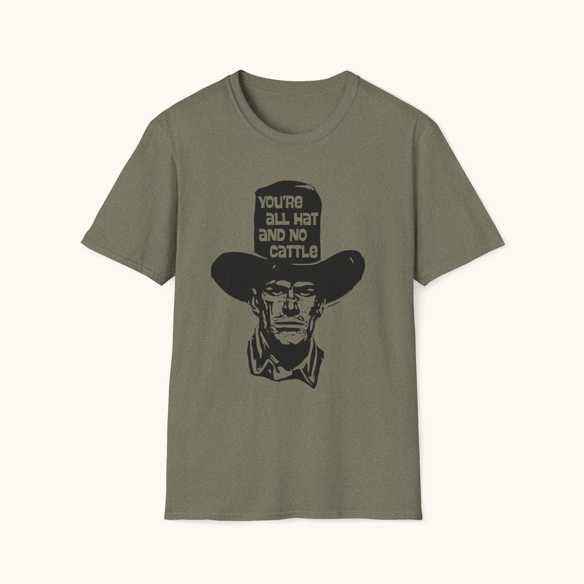 All Hat No Cattle T-Shirt