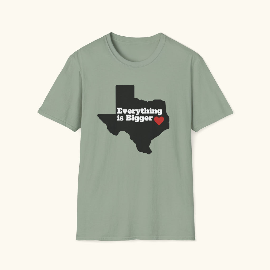 Bigger In Texas T-Shirt