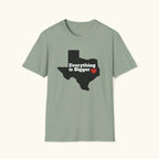 Bigger In Texas T-Shirt