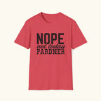 Nope T-Shirt