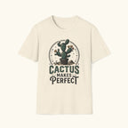 Cactus Makes Perfect T-Shirt
