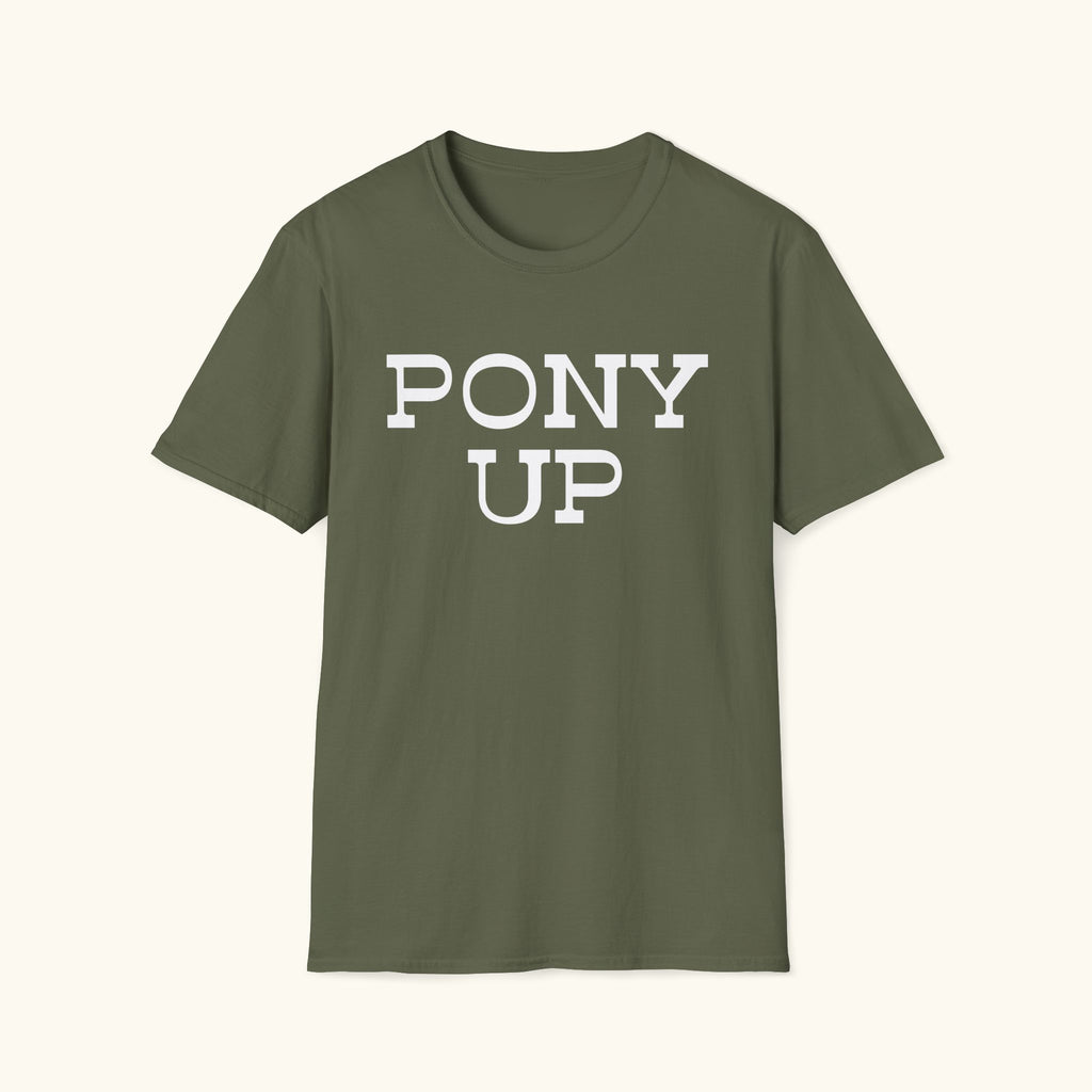 Pony Up T-Shirt