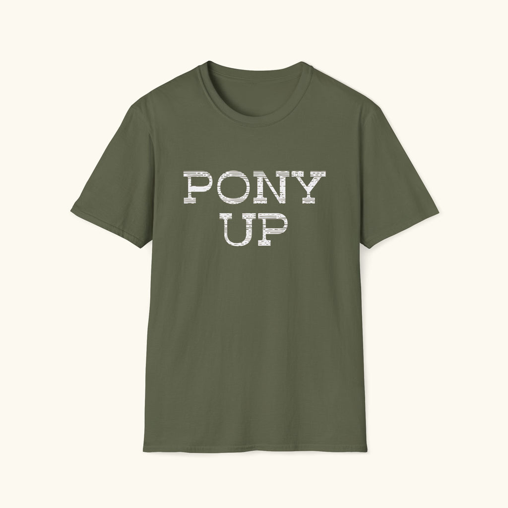 Pony Up T-Shirt
